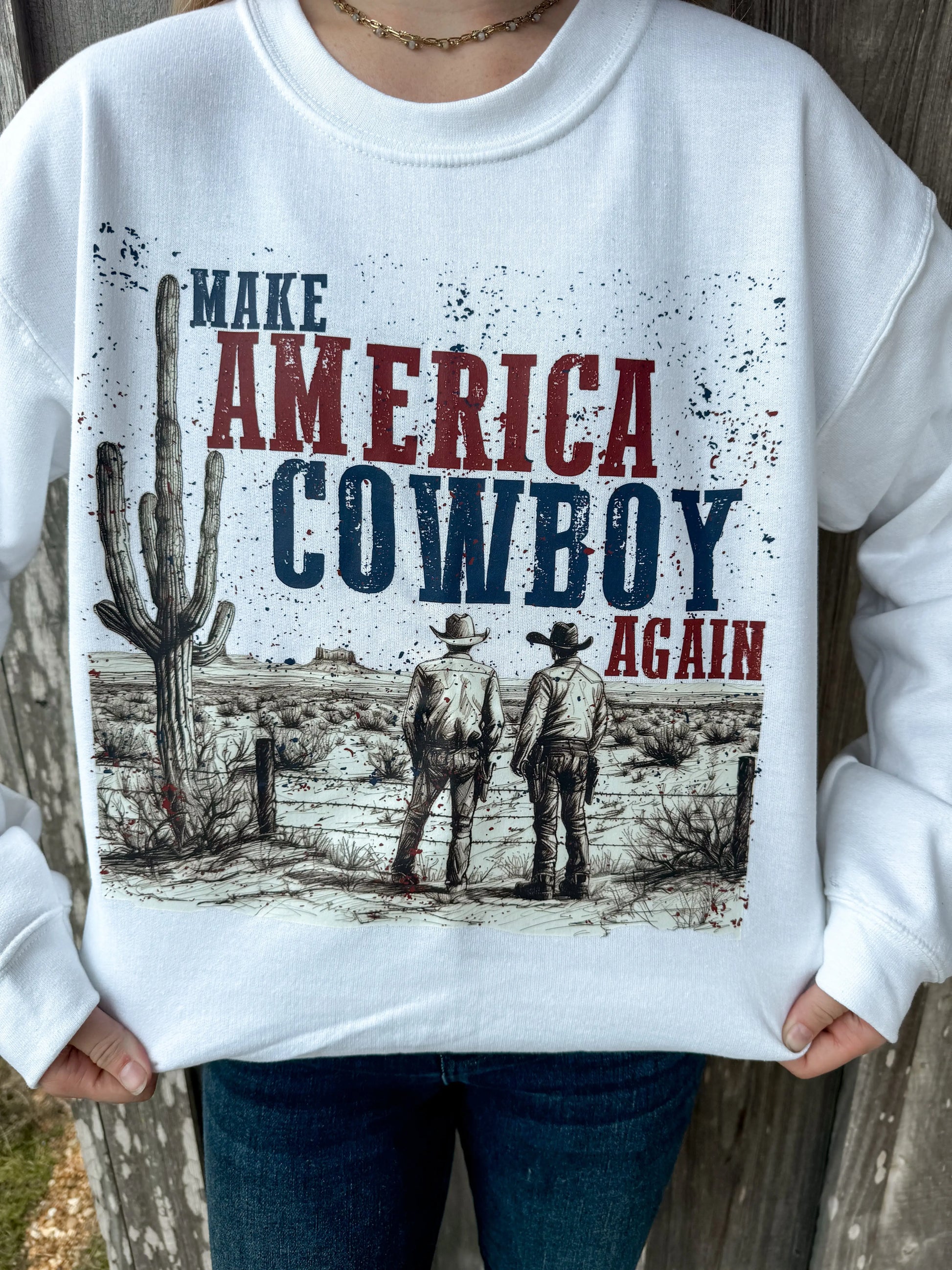 Make America Cowboy Western Sweatshirt The Longhorn Hippie Co.