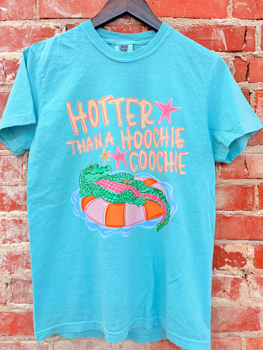 Hotter Than A Hoochie Coochie Graphic Tee comfort colors